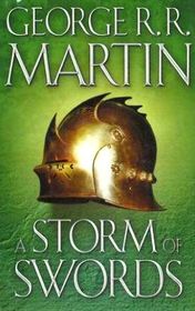 George R. R. Martin 03 "A Storm of Swords" George R. R. Martin 03 "A Storm of Swords"